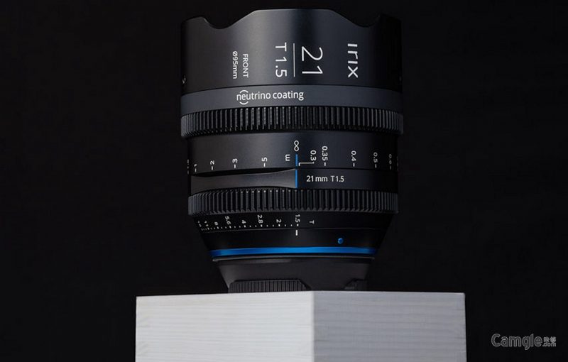 Irix正式发布Cine 21mm T1.5电影镜头