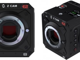 Z Cam发布新款E2-M4电影摄影机