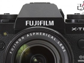 富士发布固件更新 含3部相机和4支镜头