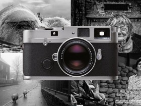 10位摄影师分享徕卡M旁轴相机使用经验及所摄照片