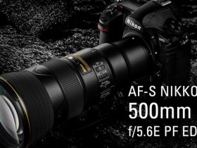 尼康为AF-S NIKKOR 500mm f/5.6E PF ED VR镜头缺货致歉