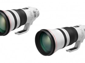 佳能发布EF 400mm F2.8 L IS Ⅲ USM、EF 600mm F4 L IS Ⅲ USM镜头1.1.2版固件