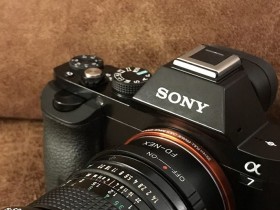 索尼A7相机与现在的相机相比是否值得购买？