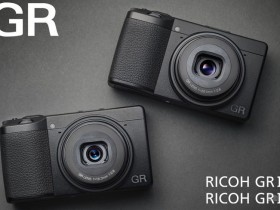 理光发布GR III和GR IIIx相机新版升级固件