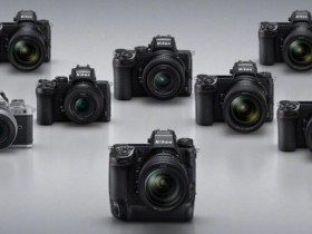 尼康发布Z50、Z6和Z7相机新版升级固件